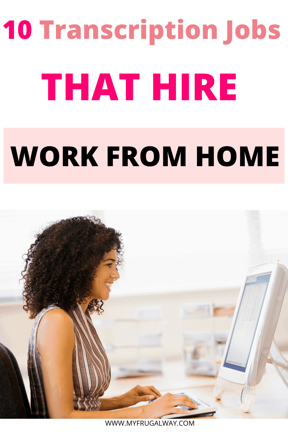 10 companies that hire work from home transcription jobs. If you are a stay at home mom looking to earn extra money these transcription jobs are perfect for beginners. #workfromhome #stayathomemoms #mompaneur #girlboss #extraincome #sidehustle #transcibe