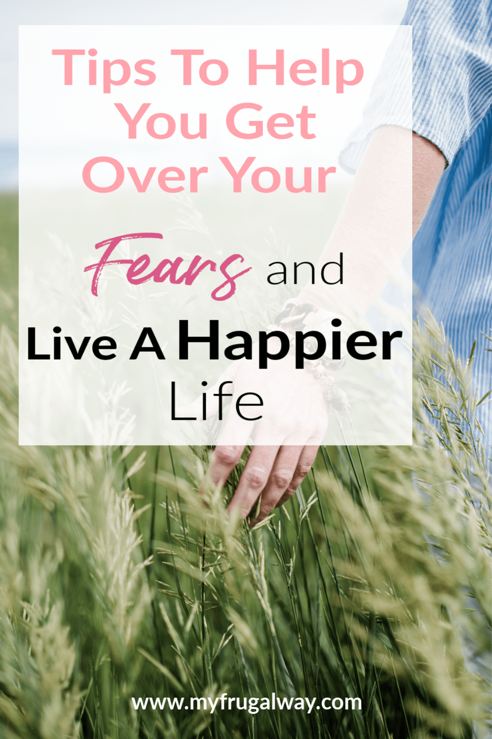 how to get over anxiety and fear