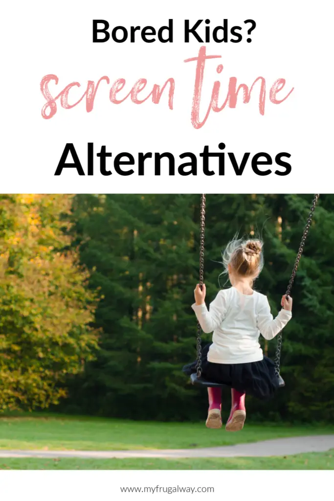 alternatives to screen time