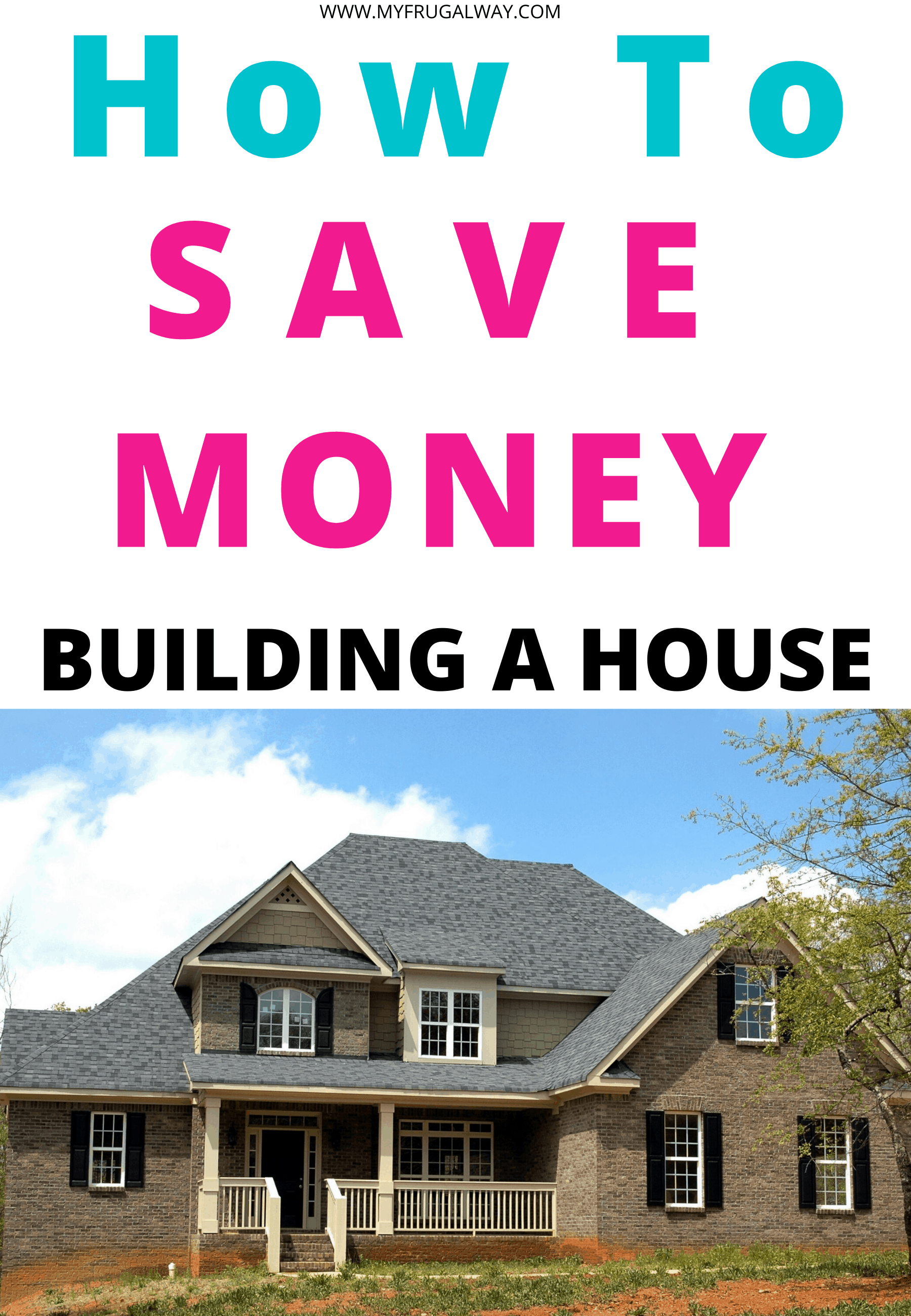 Budgeting tips when building a house. Looking for tips to save money for dream home? These smart money saving tips will help you ti design your dream home and not break the bank. #dreamhome #homebuilding #budget 