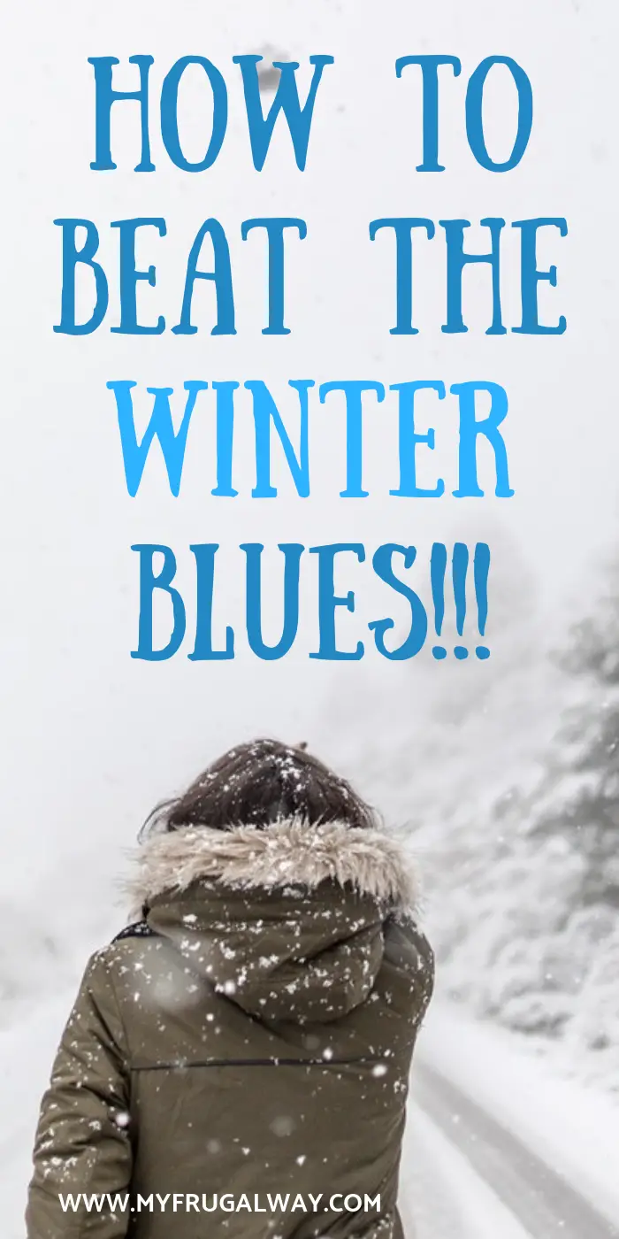 HOW TO BEAT THE WINTER BLUES